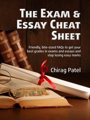 cover image of The Exam & Essay Cheat Sheet